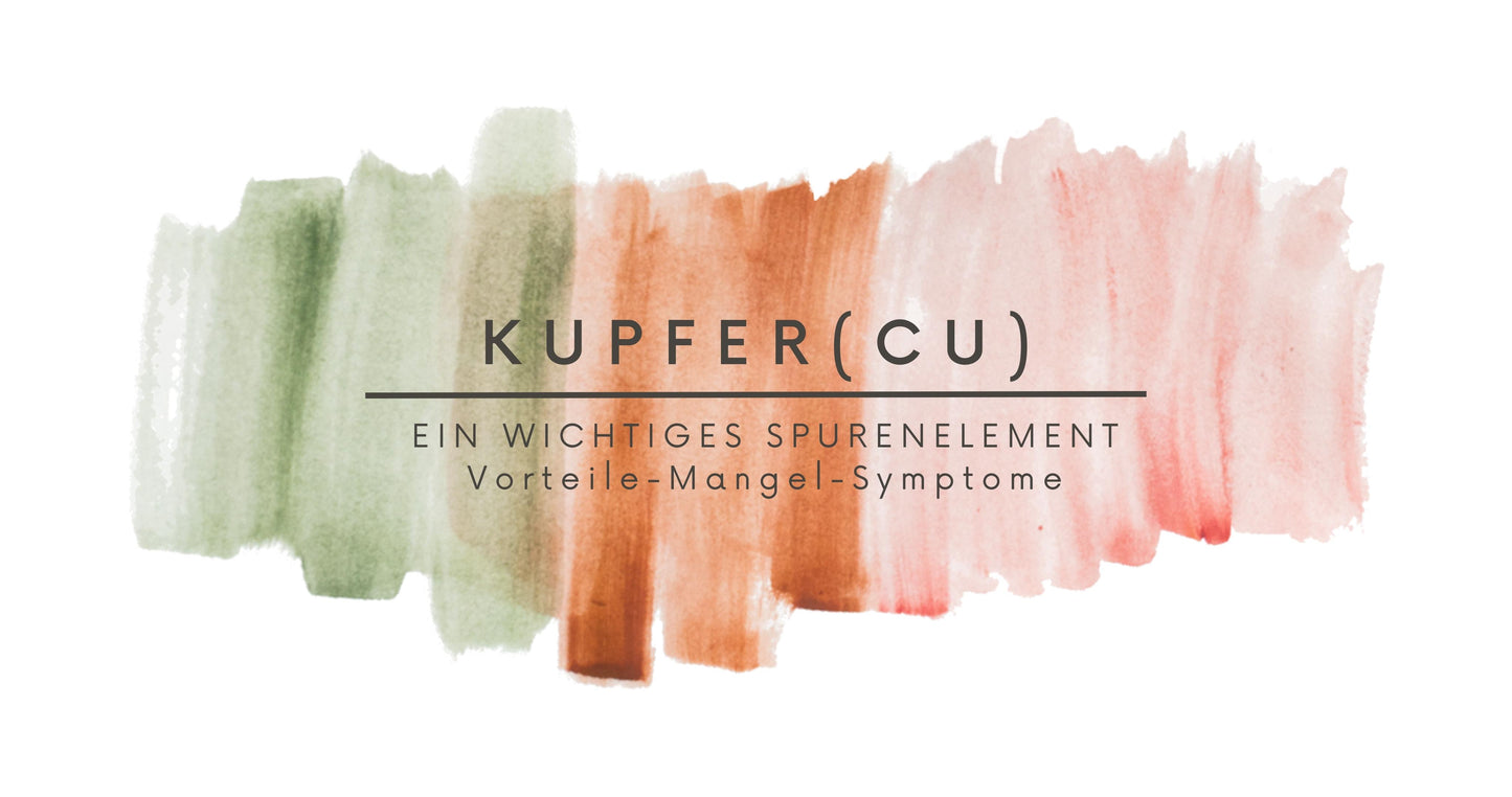 Spurenelement Kupfer (Cu) - Wichtig für Gehirn, Nerven & Neuronen