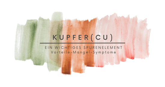 Spurenelement Kupfer (Cu) - Wichtig für Gehirn, Nerven & Neuronen