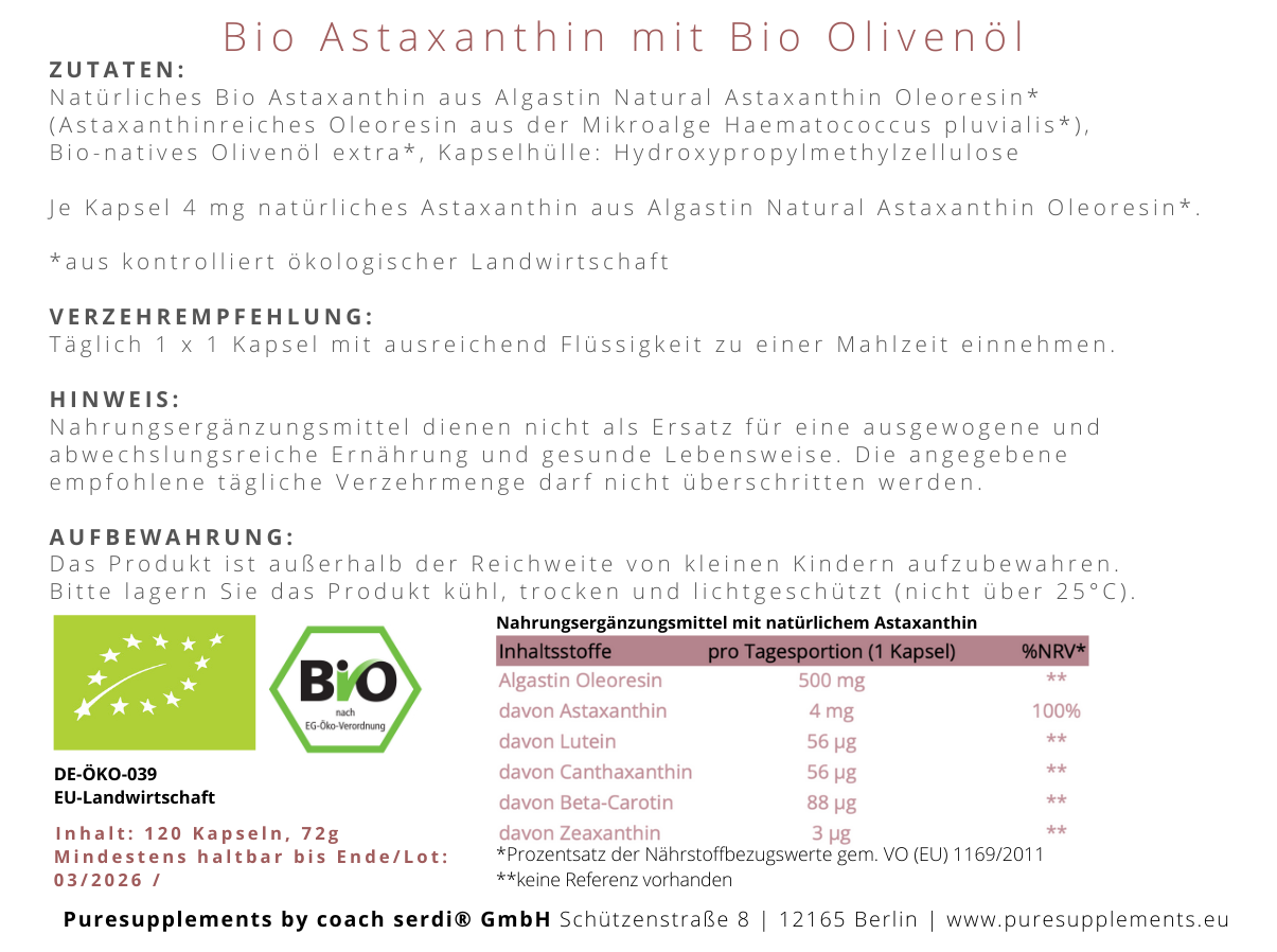 Premium Bio Astaxanthin Komplex mit Bio Olivenöl aus Spitzenanbau Europa (Vollspektrum Komplex, vegan, Kaltpressung nativ, +Zeaxanthin & Beta-Carotin)