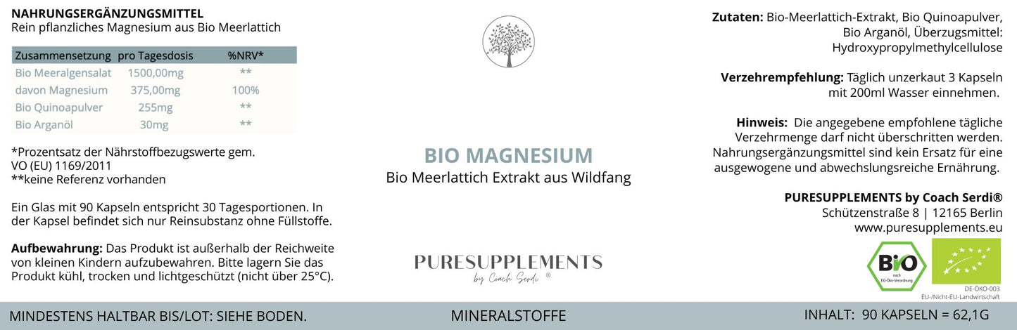 Premium Bio Magnesium aus Bio Meerlattich Extrakt (0% synthetisch, Wildfang & Rohkostqualität + Bio Quinoapulver & Bio Arganöl, 100% organisches Magnesium, 90 Kapseln)